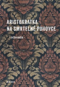 Aristokratčin konec