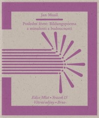 „A ještě mám celý jeden život“