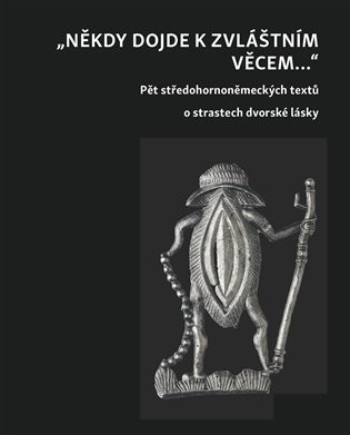 „Někdy dojde k zvláštním věcem…“