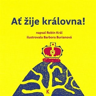 Ať žije královna! Il