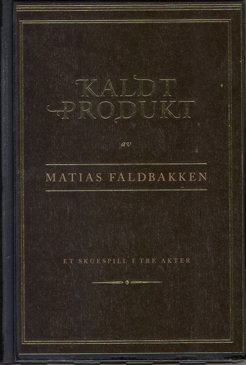 Kaldt produkt