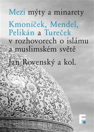 Mezi mýty a minarety