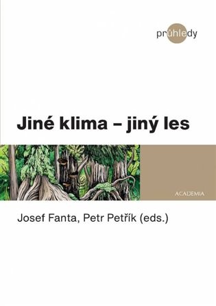 Jiné klima – jiný les