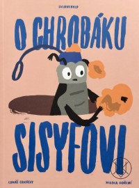 O chrobáku Sisyfovi