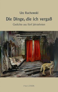Die Dinge, die ich vergaß