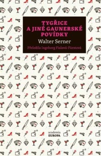 Tygřice a jiné gaunerské povídky